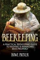 Beekeeping Packer Bowe