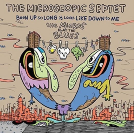 Been Up So Long It Looks Like Down to Me The Microscopic Septet