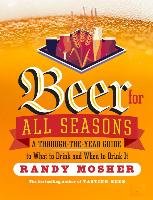 Beer for All Seasons Mosher Randy