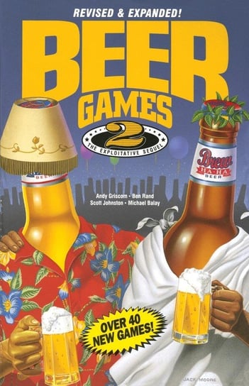 Beer Games 2, Revised Griscom Andy