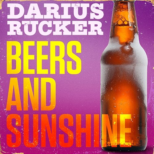 Beers And Sunshine Darius Rucker