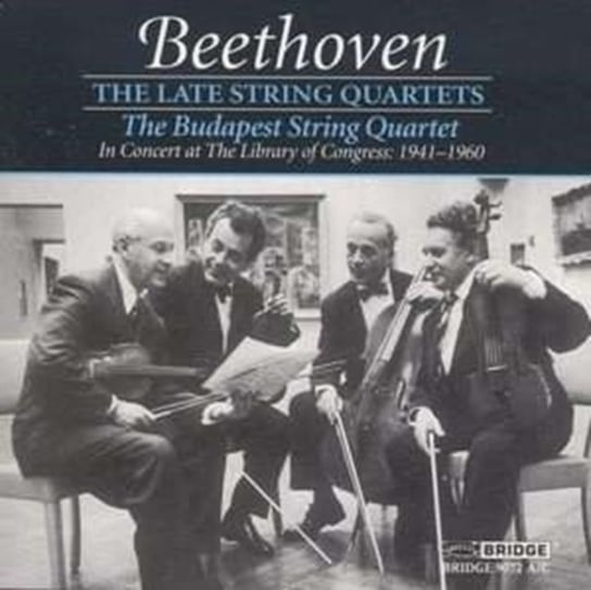 BEETH LATE STR QUAR BUDAPEST S Budapest String Quartet