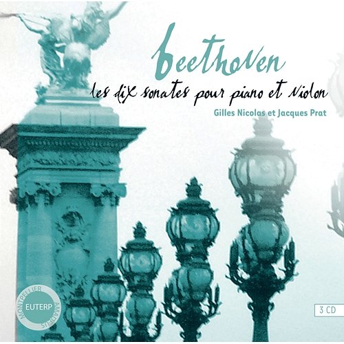Beethoven: Sonate pour piano et violon Op.96 en sol majeur - Poco allegretto Jacques Prat, Gilles Nicolas