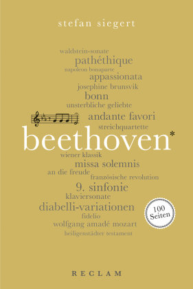 Beethoven. 100 Seiten Reclam, Ditzingen