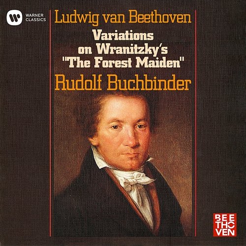 Beethoven: 12 Variations on Wranitzky's "The Forest Maiden", WoO 71 Rudolf Buchbinder