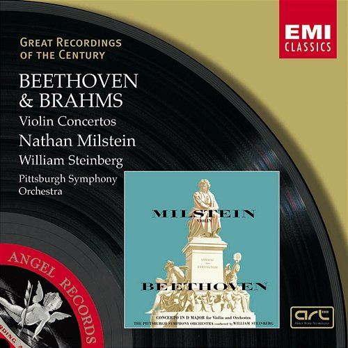 Beethoven & Brahms:Violin Concertos Nathan Milstein, Wilhelm Hans Steinberg, Pittsburgh Symphony Orchestra
