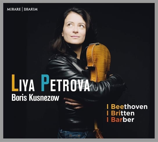 Beethoven / Britten / Barber Kusnezow Boris, Petrova Liya