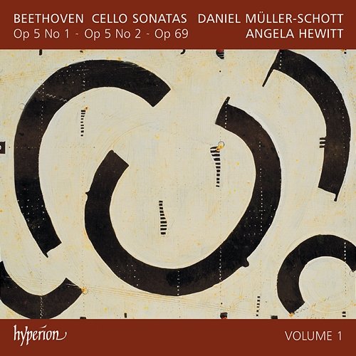 Beethoven: Cello Sonatas Nos. 1-3, Op. 5 & Op. 69 Daniel Müller-Schott, Angela Hewitt