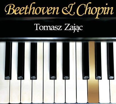 Beethoven Chopin Zając Tomasz