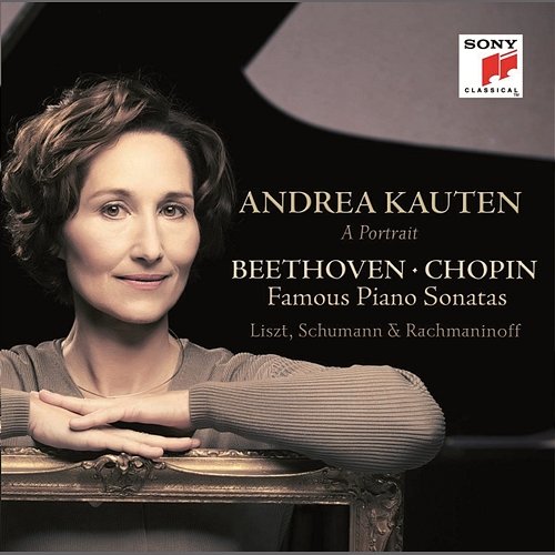 Beethoven & Chopin: Famous Piano Sonatas Andrea Kauten