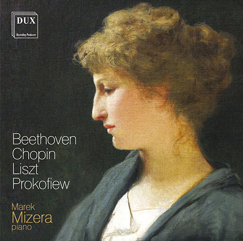 Beethoven Chopin Liszt Prokofiew Mizera Marek