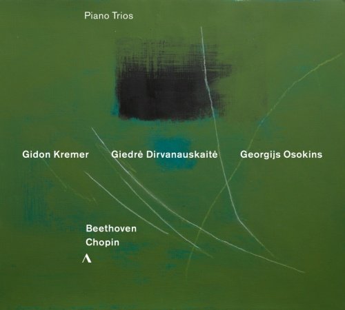 Beethoven: Chopin Piano Trios Kremer Gidon