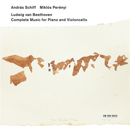 Beethoven: Complete Music for Piano and Violoncello András Schiff, Miklós Perényi