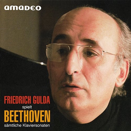 Beethoven: Complete Piano Sonatas Friedrich Gulda