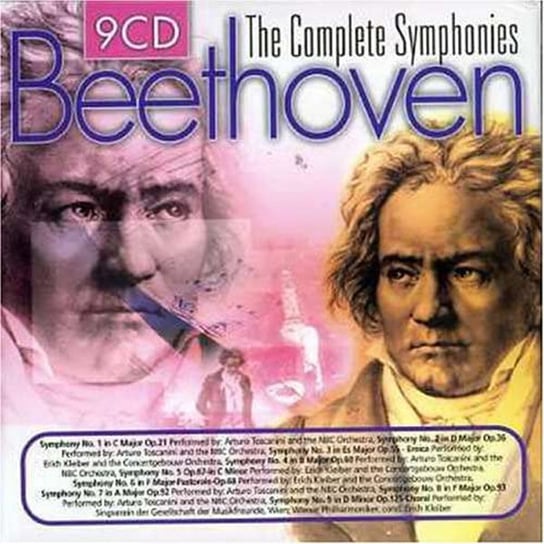 Beethoven Complete Symphonies Toscanini Arturo, Kleiber Erich, NBC Symphony Orchestra, Concertgebouw Orchestra Amsterdam, Wiener Philharmoniker