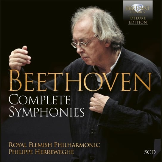 Beethoven: Complete Symphonies (Deluxe Edition) Royal Flemish Philharmonic