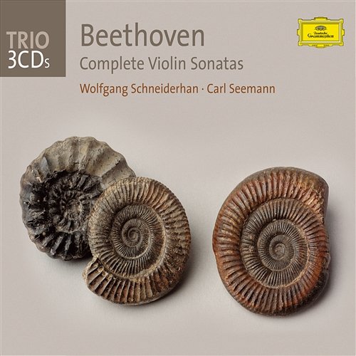 Beethoven: Complete Violin Sonatas Wolfgang Schneiderhan, Carl Seemann
