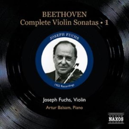 Beethoven: Complete Violin Sonatas. Volume 1 Fuchs Joseph, Balsam Artur