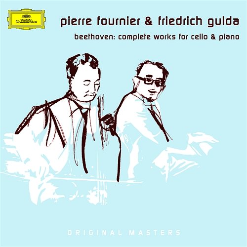Beethoven: Complete Works for Cello and Piano Pierre Fournier, Friedrich Gulda