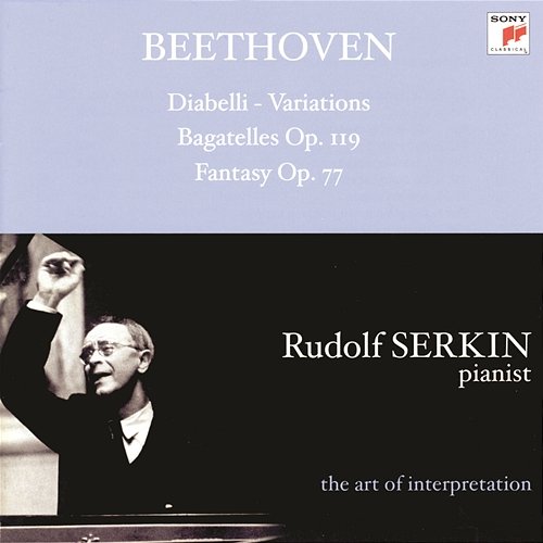 Fantasy for Piano, Op. 77 Rudolf Serkin