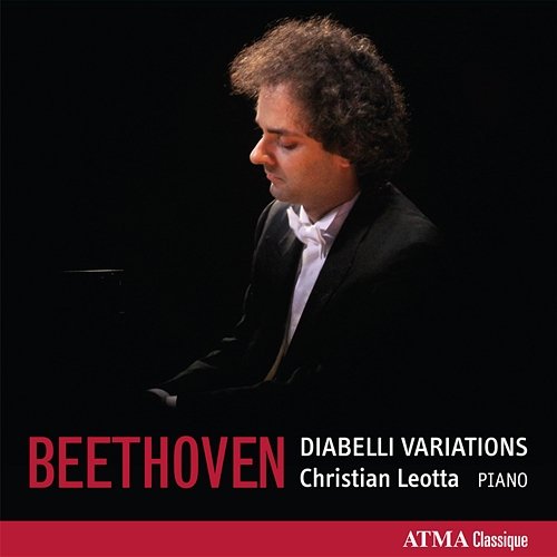 Beethoven: Diabelli Variations, Op. 120 Christian Leotta