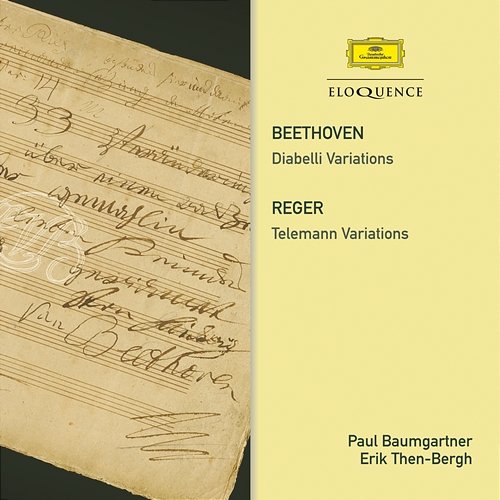 Beethoven: Diabelli Variations / Reger: Telemann Variations Paul Baumgartner, Erik Then-Bergh