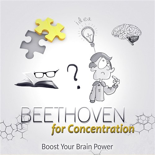Beethoven for Concentration: Boost Your Brain Power, Music to Help to Success in Exam Study , Improve Memory, Better Learning Skills Focus Music Consord
