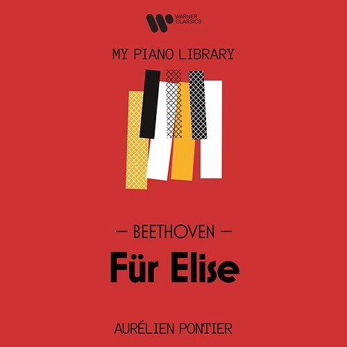 Beethoven: Für Elise Aurélien Pontier