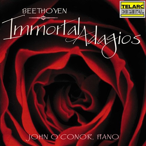 Beethoven: Immortal Adagios John O'Conor