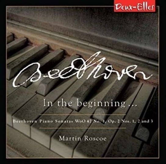 Beethoven: In the Beginning... Deux-Elles