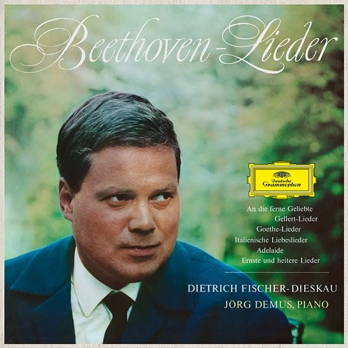 Beethoven: Lieder Jörg Demus, Dietrich Fischer-Dieskau