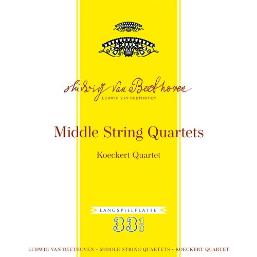Beethoven: Middle String Quartets Koeckert Quartet