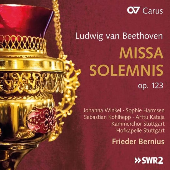 Beethoven: Missa Solemnis Hofkapelle Stuttgart, Winkel Johanna, Harmsen Sophie, Kohlhepp Sebastian, Kataja Arttu