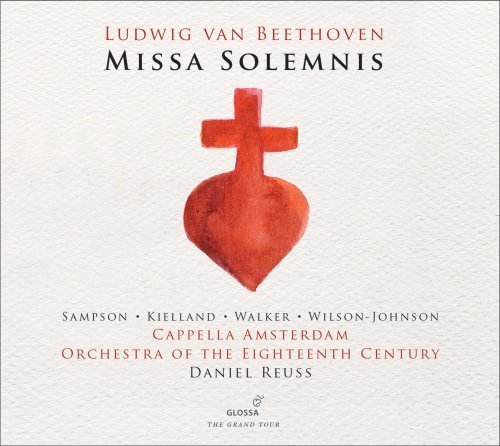 Beethoven: Missa Solemnis Orchestra of the 18th Century