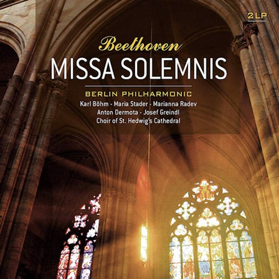 Beethoven: Missa Solemnis (Remastered), płyta winylowa Berlin Philharmonic Orchestra, Bohm Karl, Stader Maria, Dermota Anton, Greindl Josef