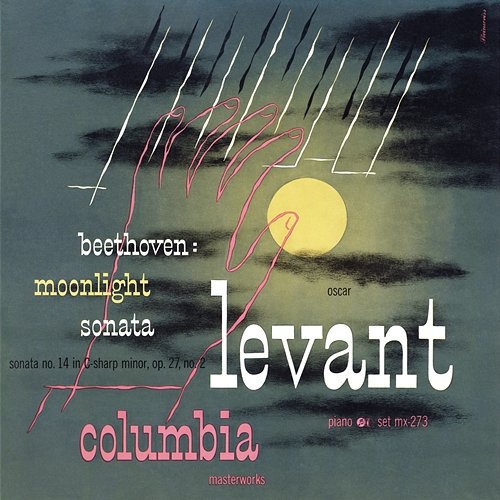 Beethoven: Moonlight Sonata and More Oscar Levant