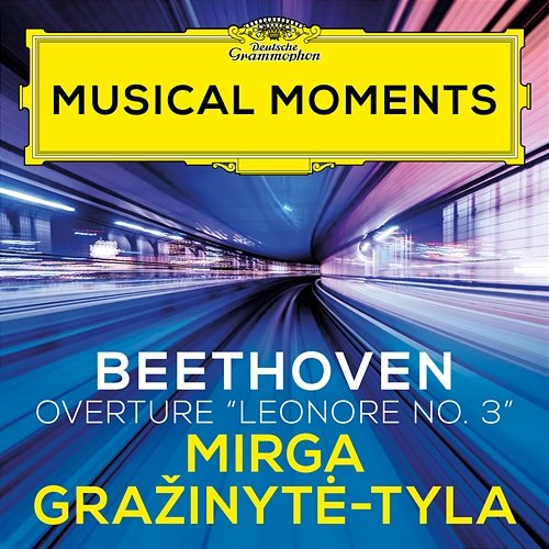 Beethoven: Overture "Leonore No. 3", Op. 72b Deutsche Kammerphilharmonie Bremen, Mirga Gražinytė-Tyla