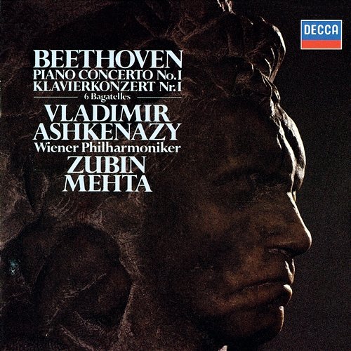 Beethoven: Piano Concerto No. 1; 6 Bagatelles Vladimir Ashkenazy, Wiener Philharmoniker, Zubin Mehta