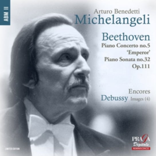 Beethoven: Piano Concerto No.5, Piano Sonata Op.111 / Debussy: Images Benedetti Michelangeli Arturo