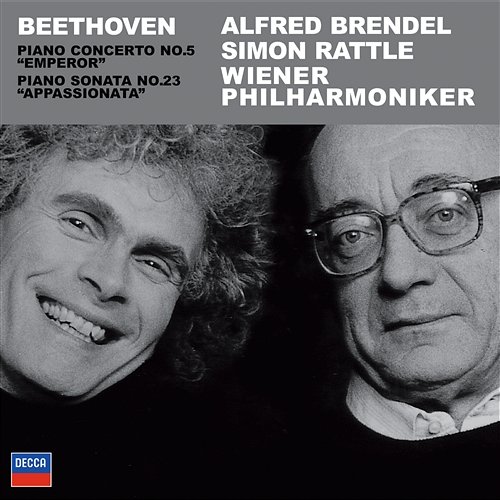 Beethoven: Piano Concerto No.5; Piano Sonata Op.57, "Appassionata" Alfred Brendel, Wiener Philharmoniker, Sir Simon Rattle