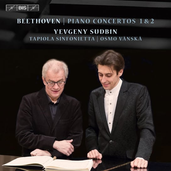 Beethoven: Piano Concertos 1 & 2 Sudbin Yevgeny
