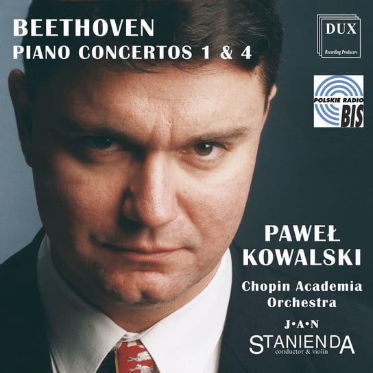 Beethoven: Piano Concertos 1&4 Kowalski Paweł