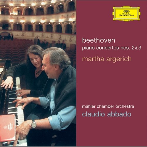 Beethoven: Piano Concertos Nos. 2 & 3 Martha Argerich, Claudio Abbado