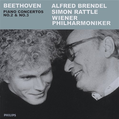 Beethoven: Piano Concertos Nos.2 & 3 Alfred Brendel, Wiener Philharmoniker, Sir Simon Rattle