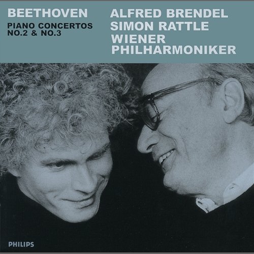 Beethoven: Piano Concertos Nos.2 & 3 Alfred Brendel, Wiener Philharmoniker, Sir Simon Rattle