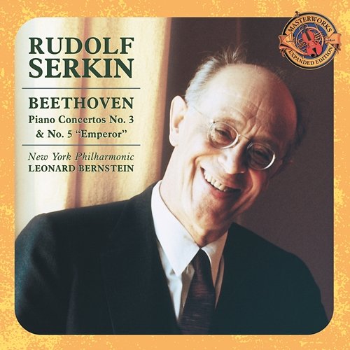 Beethoven: Piano Concertos Nos. 3 & 5 Rudolf Serkin, New York Philharmonic, Leonard Bernstein