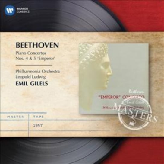 Beethoven: Piano Concertos Nos. 4 & 5 Gilels Emil, Ludwig Leopold, Philharmonia Orchestra
