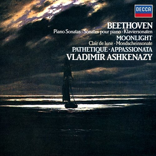 Beethoven: Piano Sonatas "Moonlight"; "Appassionata"; "Pathétique" Vladimir Ashkenazy