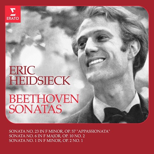 Beethoven: Piano Sonatas Nos. 1, 6 & 23 "Appassionata" Éric Heidsieck