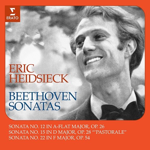 Beethoven: Piano Sonatas Nos. 12, 15 "Pastorale" & 22 Éric Heidsieck